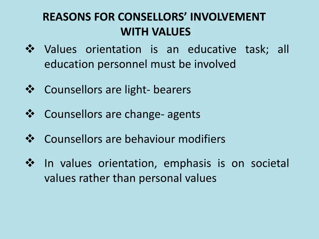 reasons for consellors involvement with values