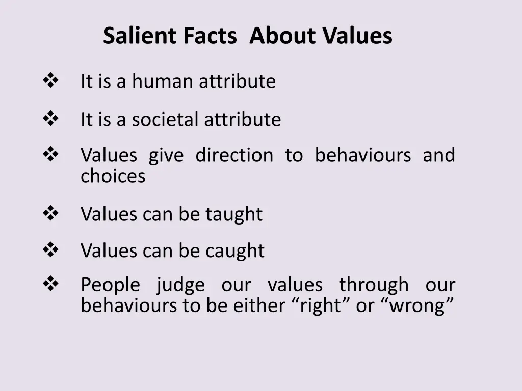 salient facts about values