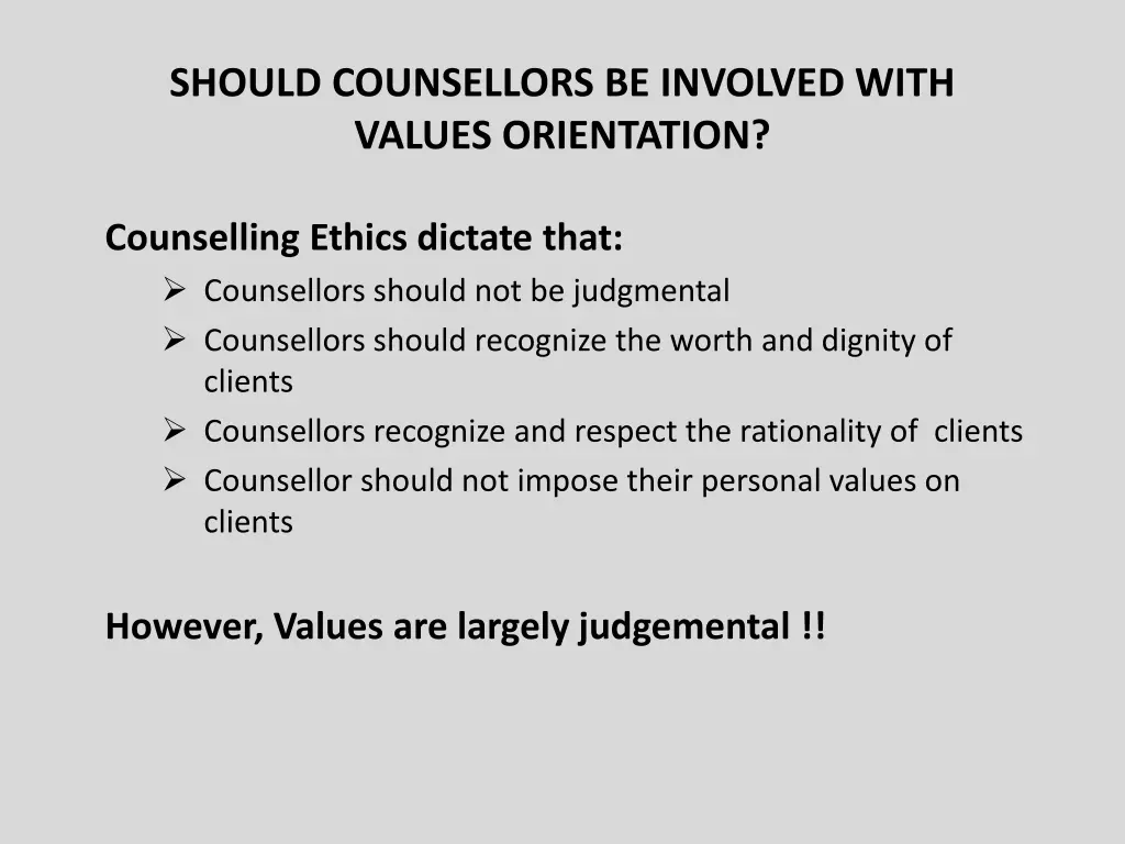 should counsellors be involved with values