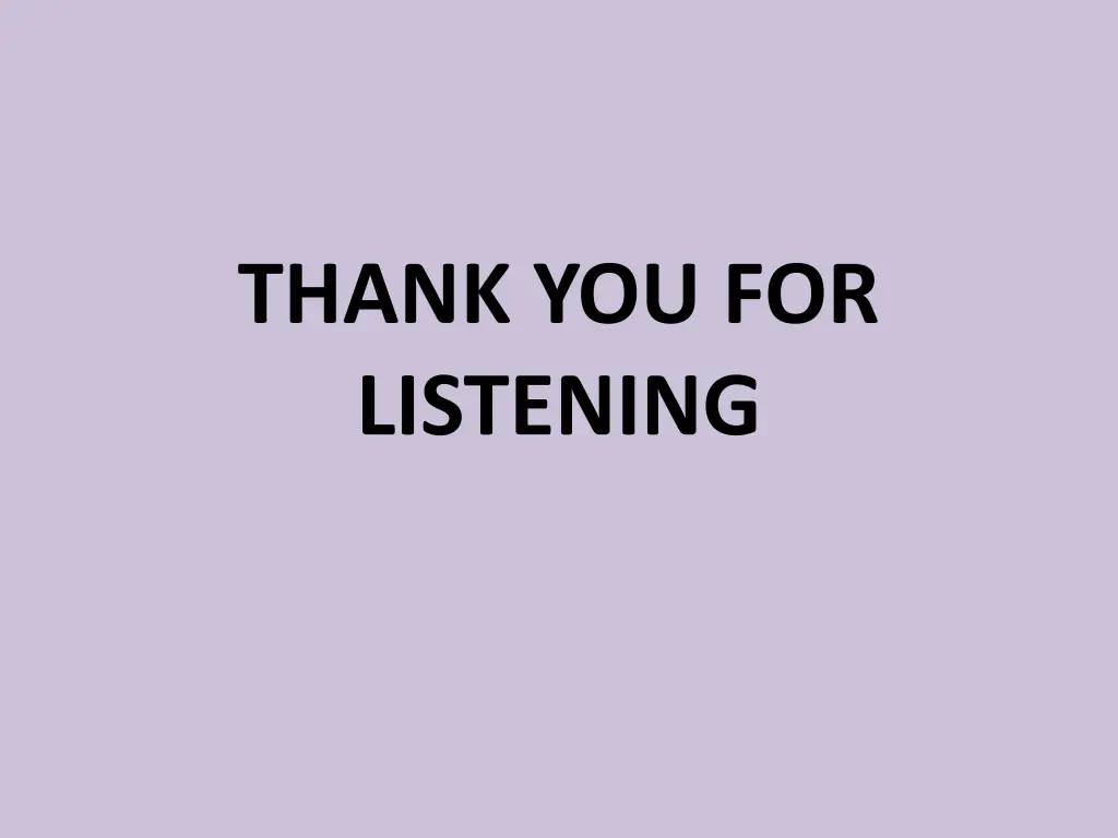 thank you for listening