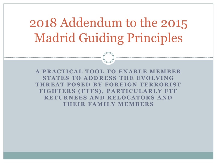 2018 addendum to the 2015 madrid guiding