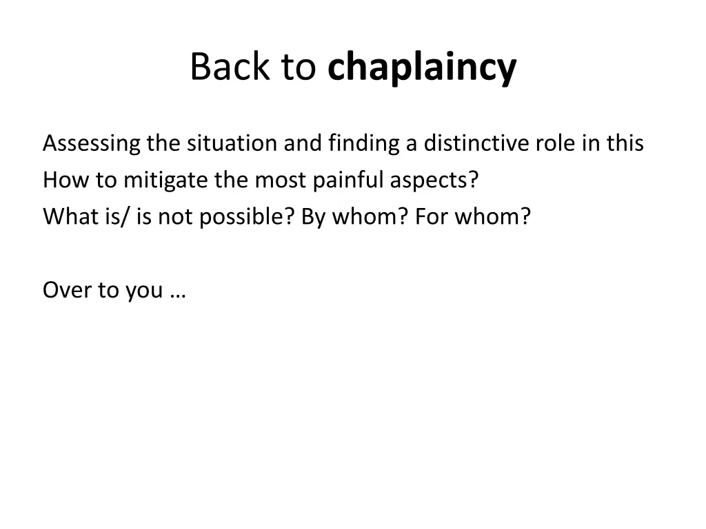 back to chaplaincy