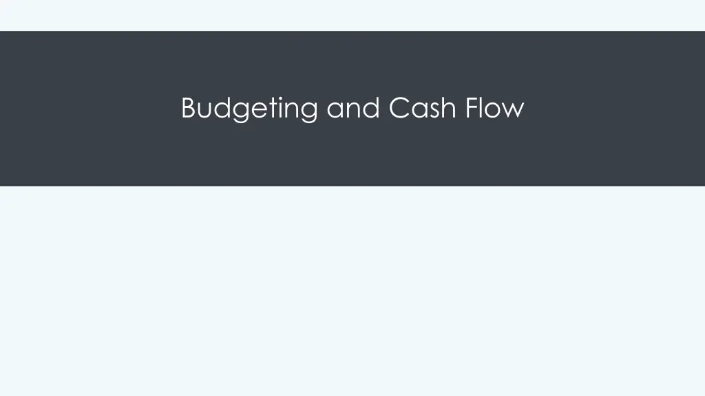 budgeting and cash flow