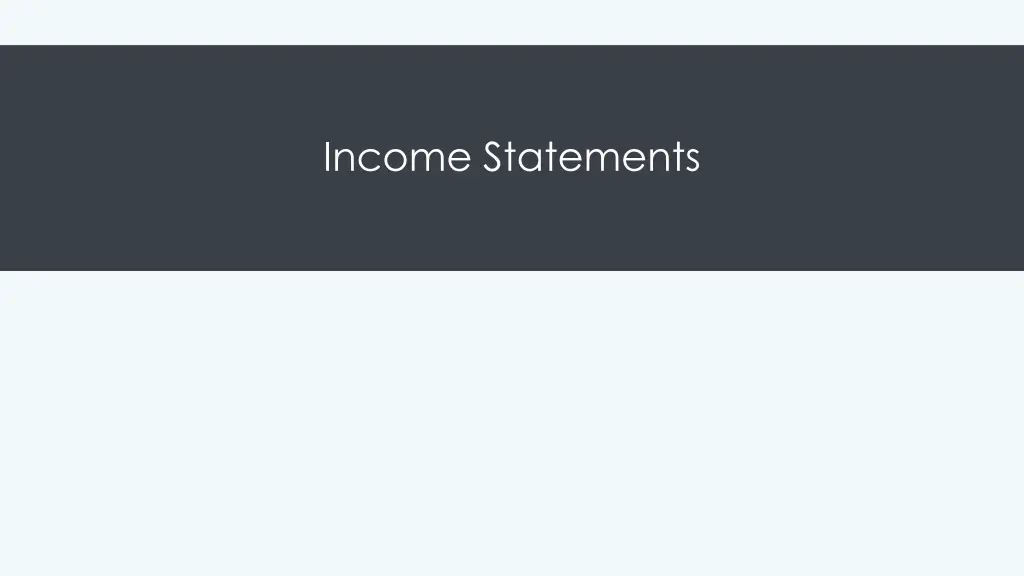 income statements