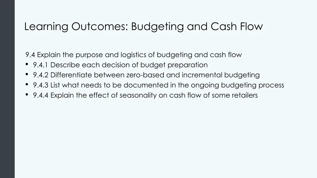 learning outcomes budgeting and cash flow