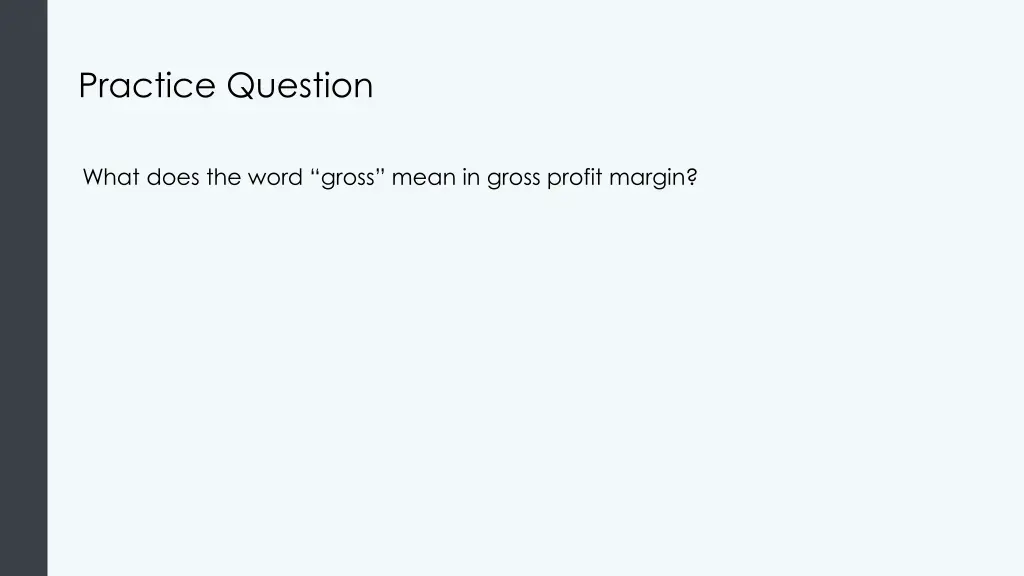 practice question