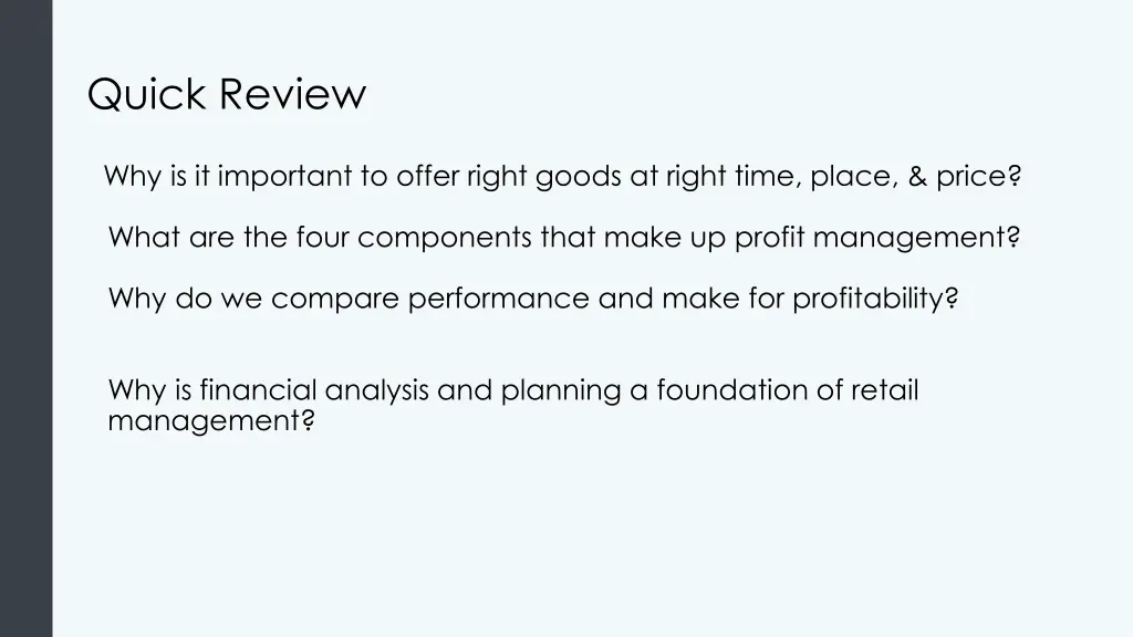 quick review