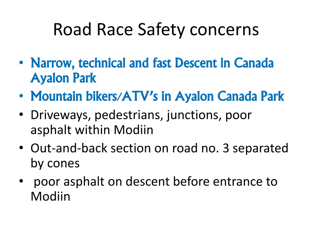 road race safety concerns