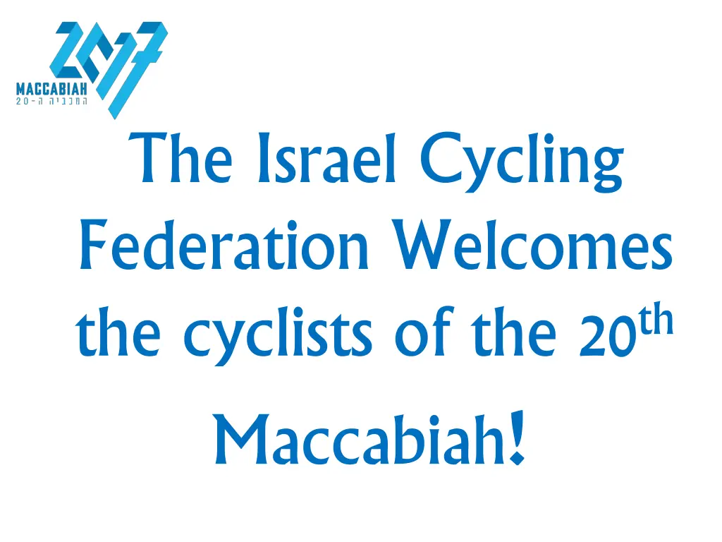 the israel cycling federation welcomes