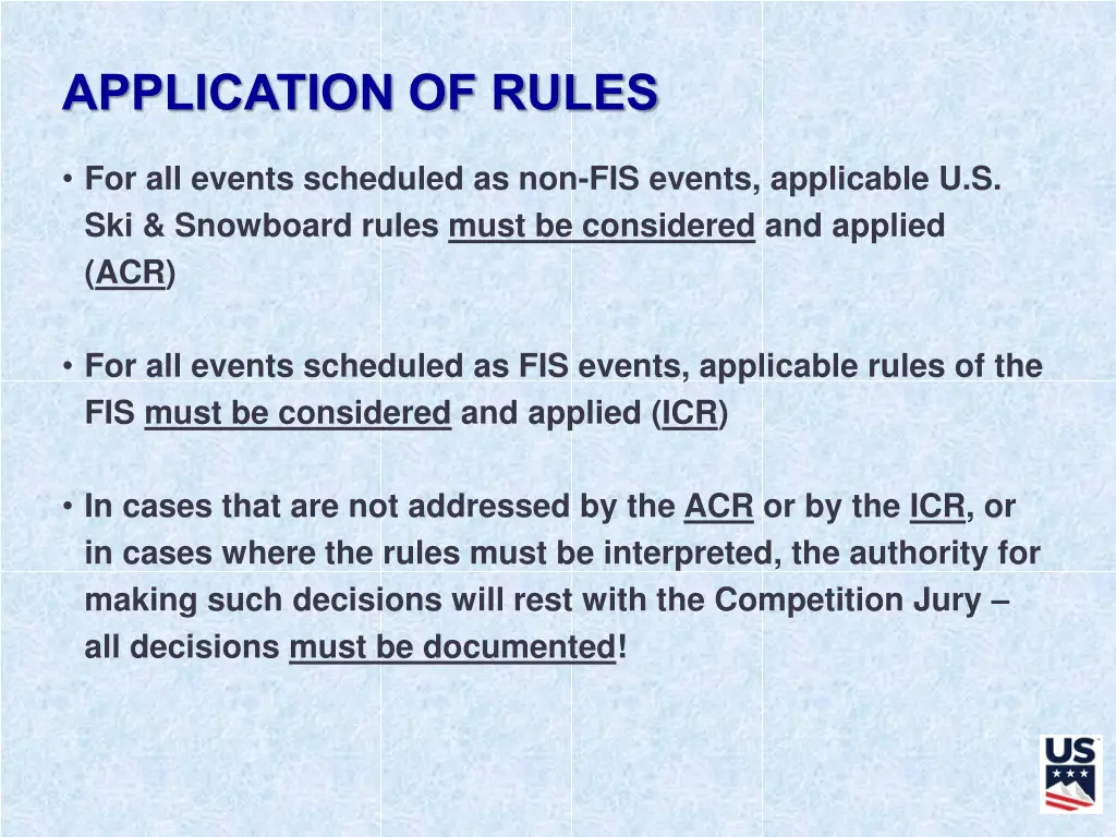 application of rules