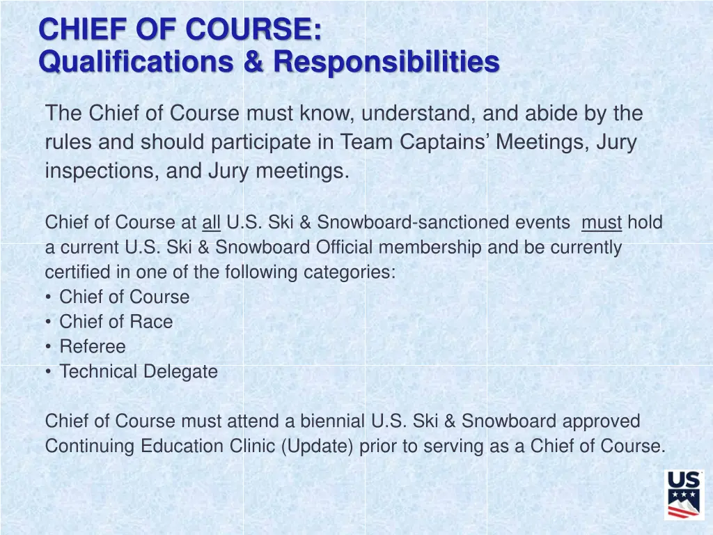 chief of course qualifications responsibilities