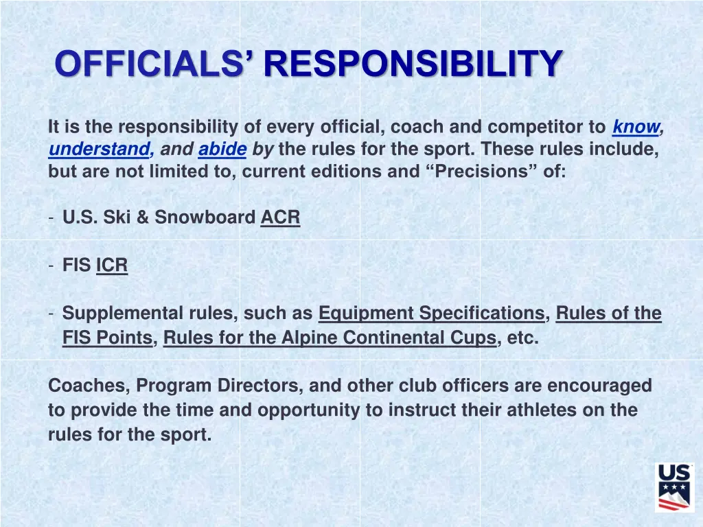 officials responsibility