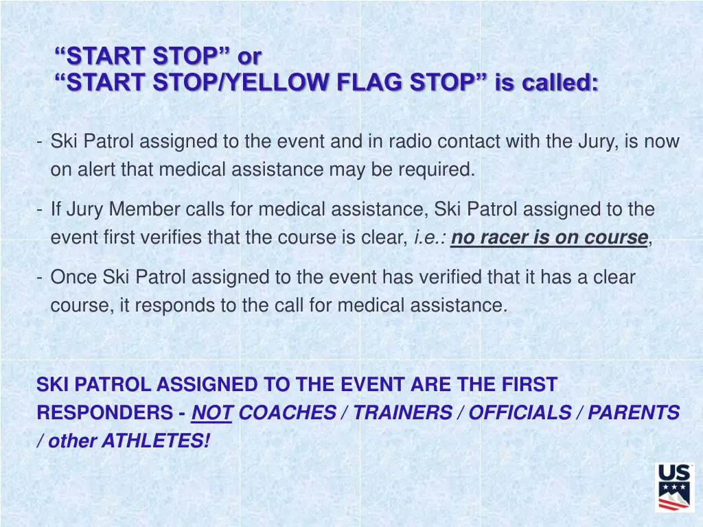 start stop or start stop yellow flag stop
