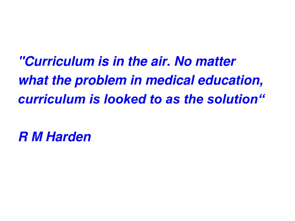 curriculum is in the air no matter what