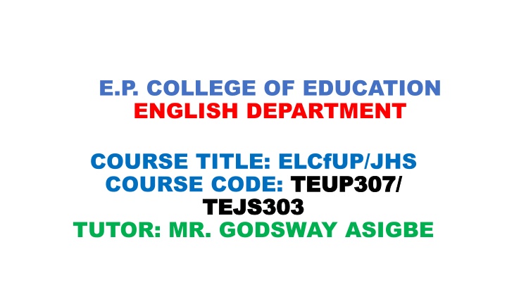 e p college of education english department