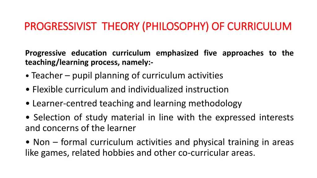 progressivist theory progressivist theory