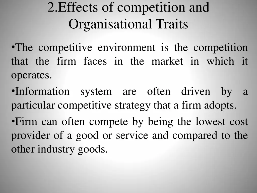 2 effects of competition and organisational traits