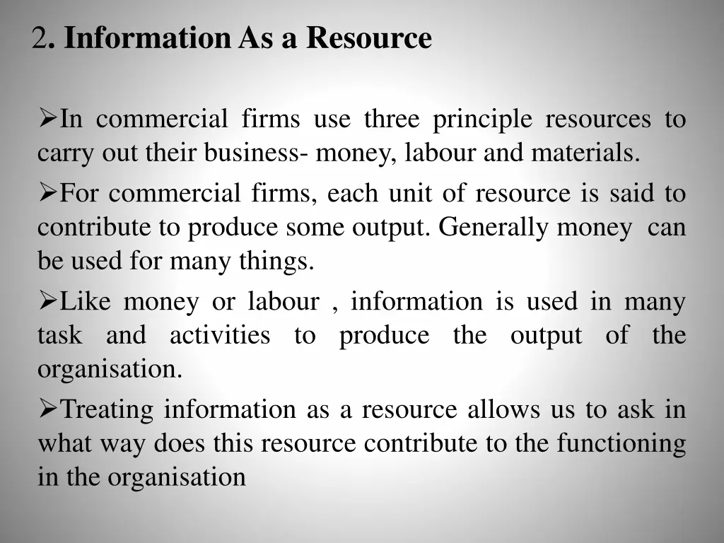 2 information as a resource