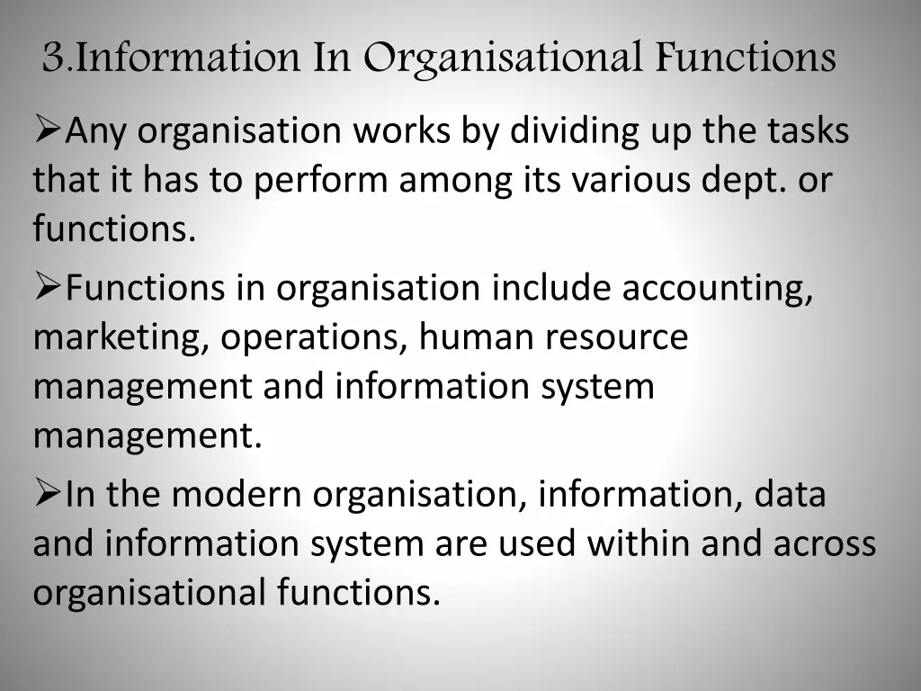 3 information in organisational functions