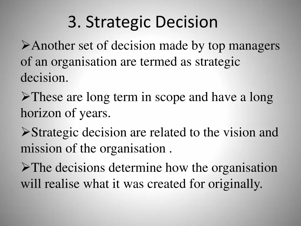 3 strategic decision another set of decision made