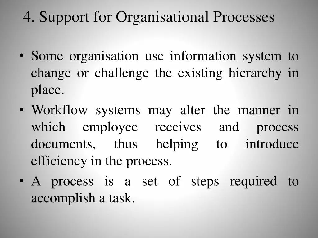 4 support for organisational processes