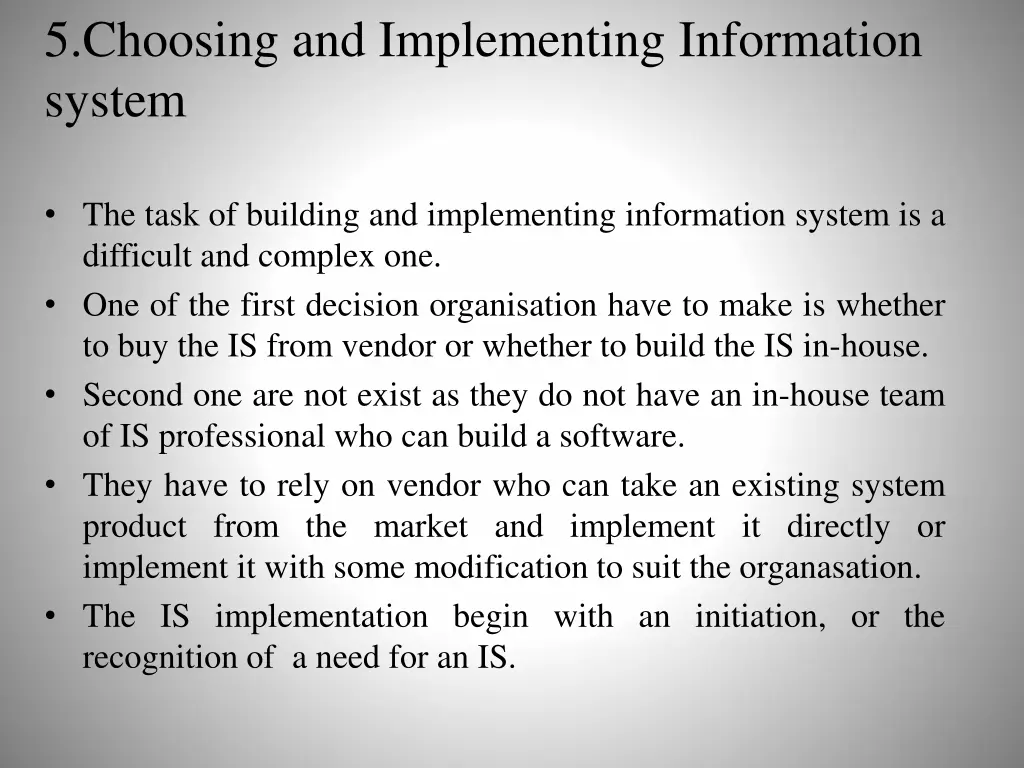 5 choosing and implementing information system