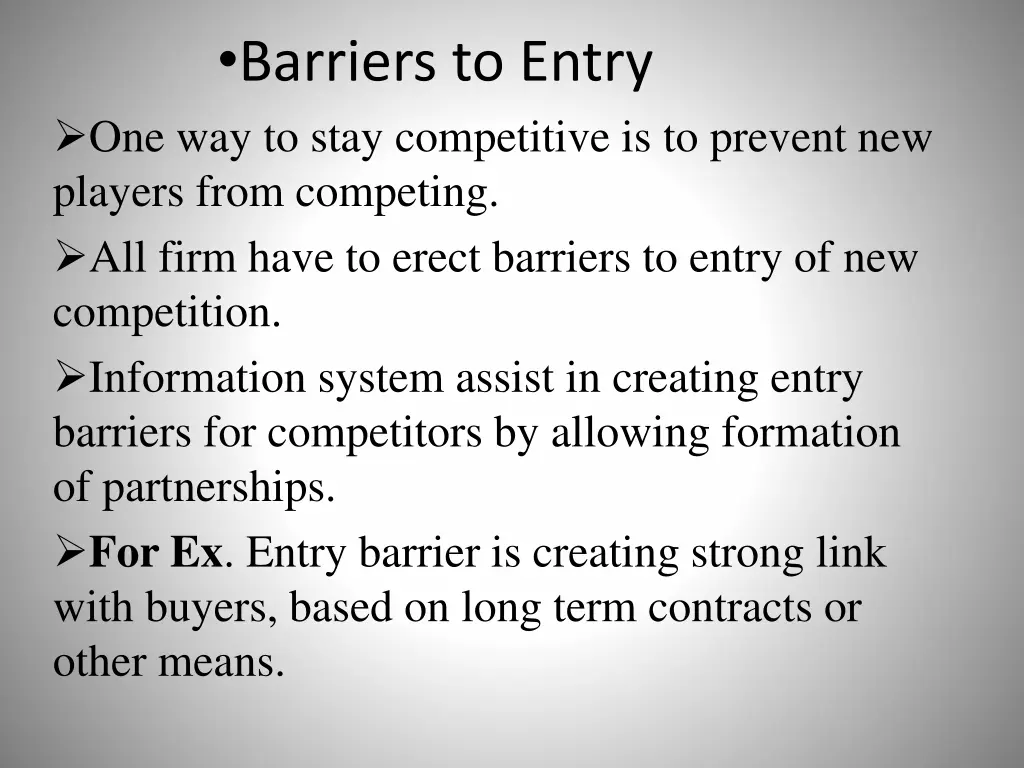 barriers to entry one way to stay competitive