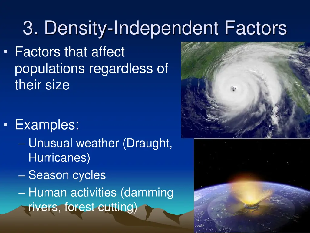 3 density independent factors factors that affect