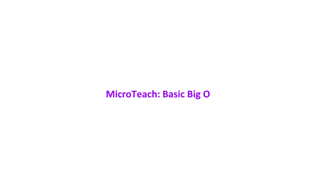 microteach basic big o