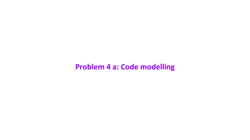 problem 4 a code modelling
