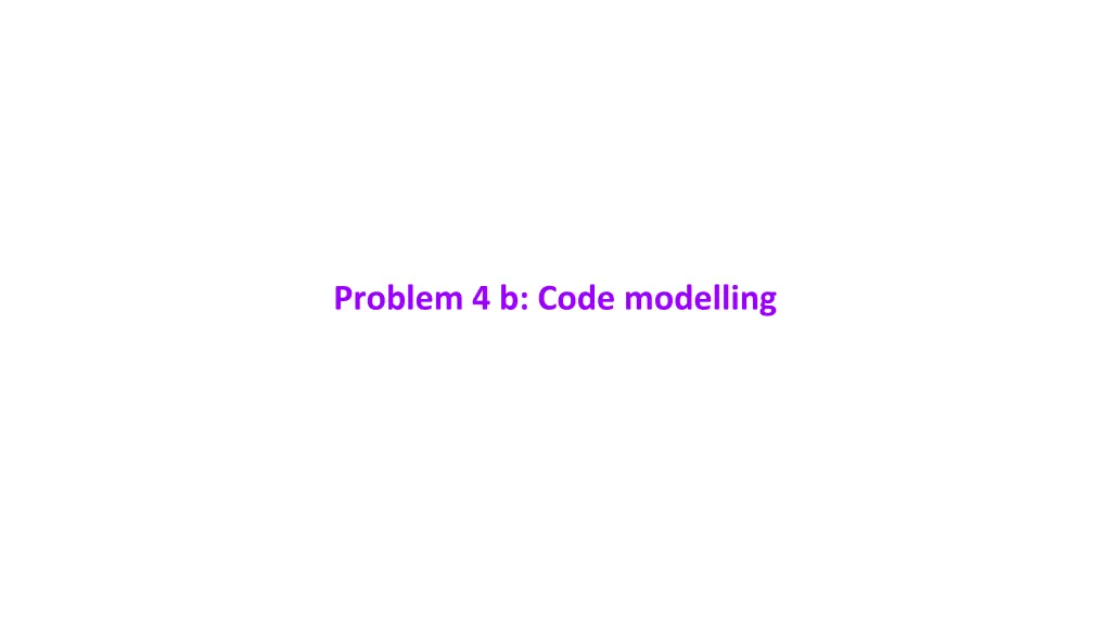 problem 4 b code modelling