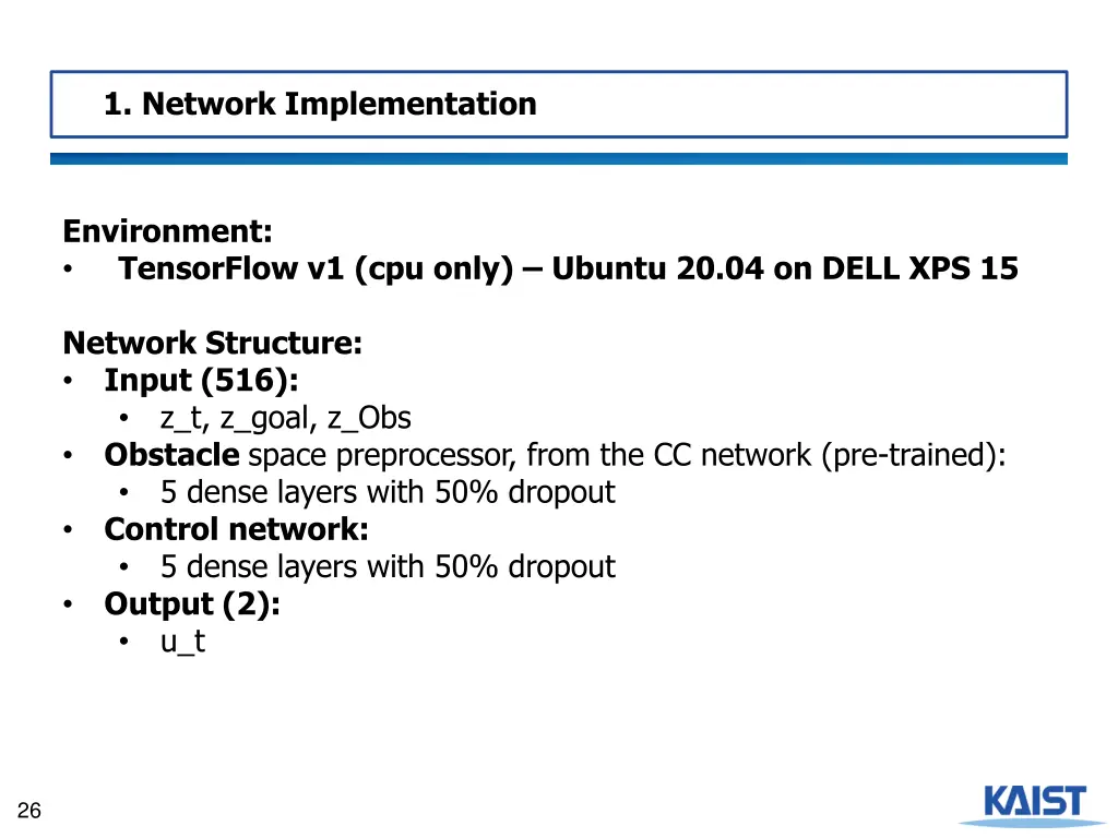 1 network implementation