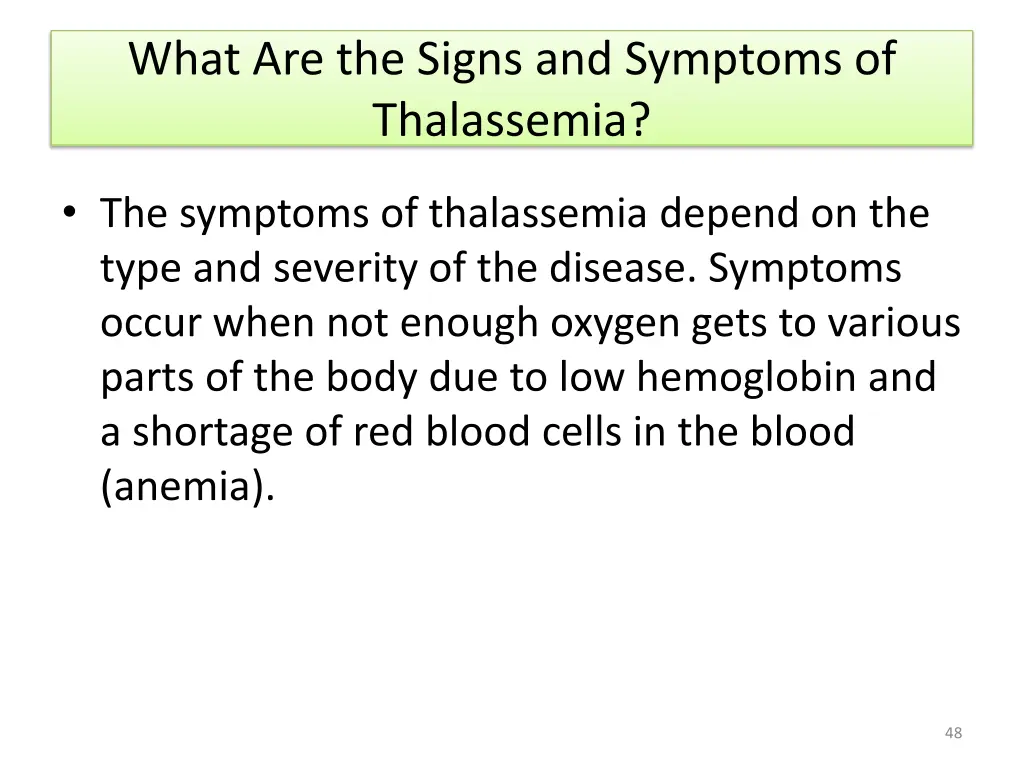 what are the signs and symptoms of thalassemia