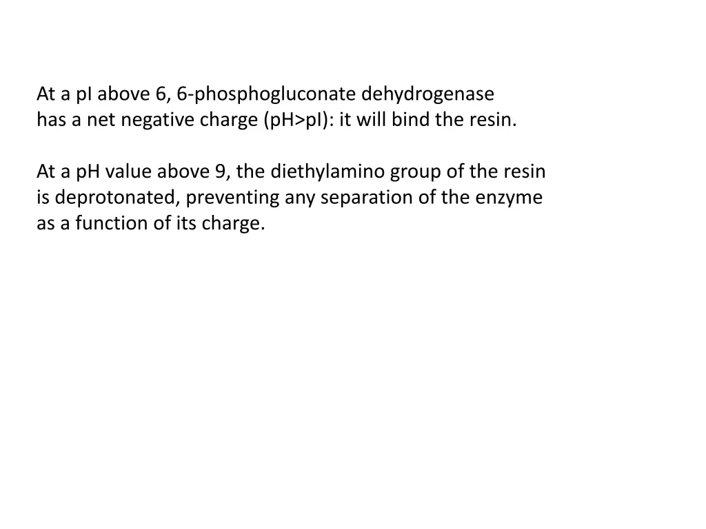 at a pi above 6 6 phosphogluconate dehydrogenase