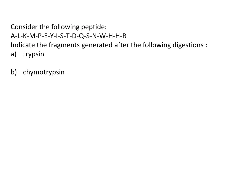 consider the following peptide