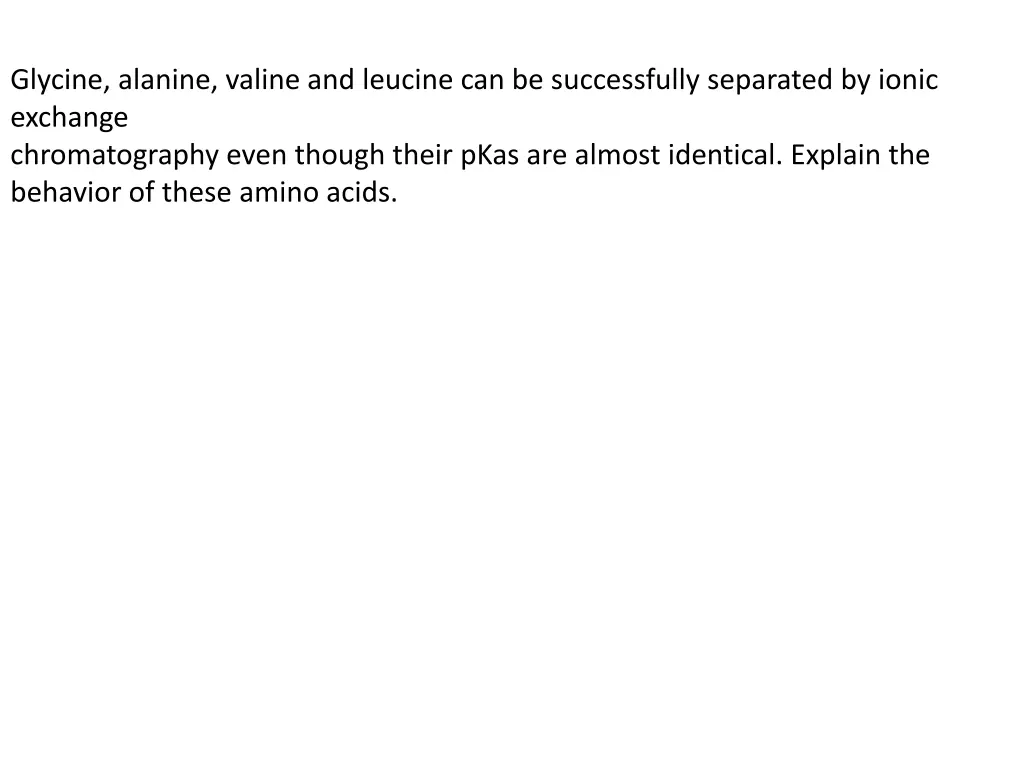glycine alanine valine and leucine