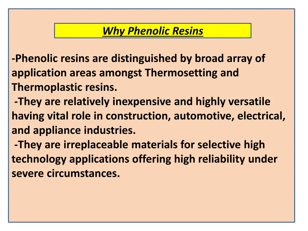 why phenolic resins