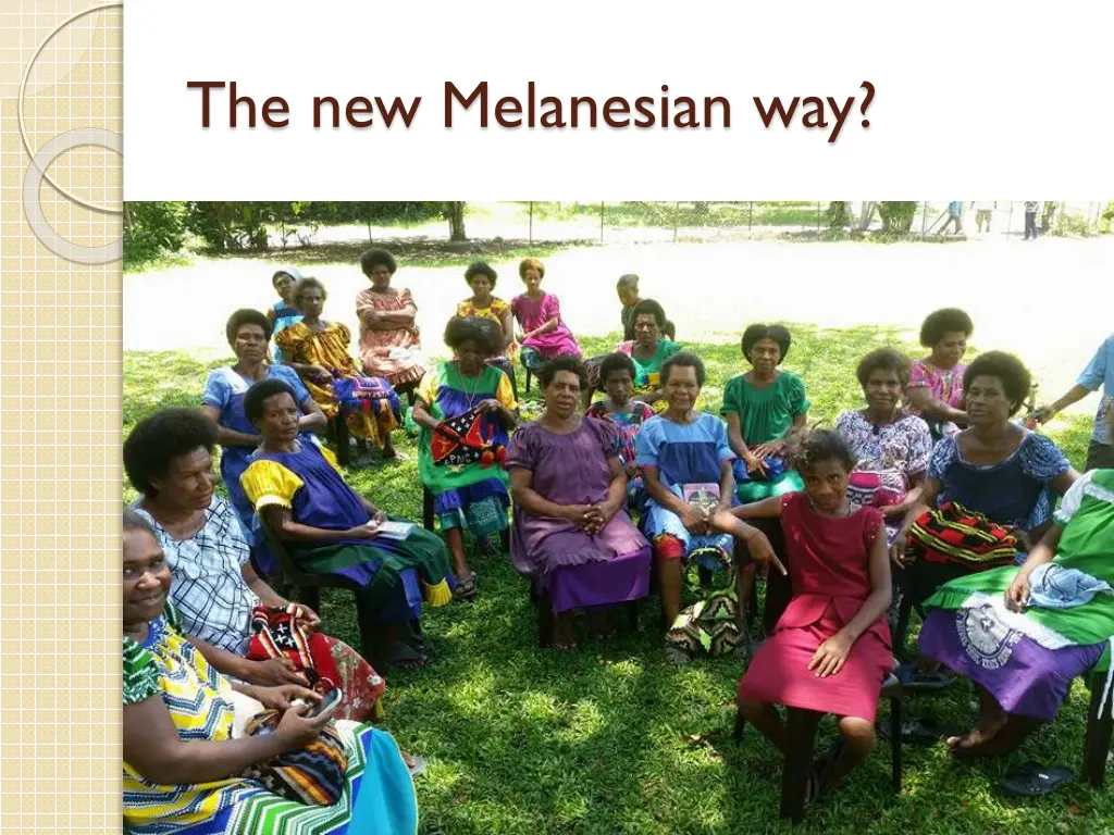 the new melanesian way
