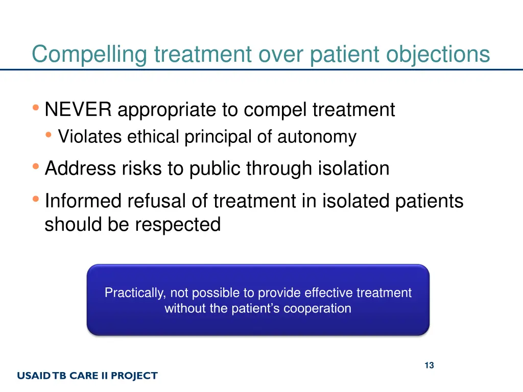 compelling treatment over patient objections