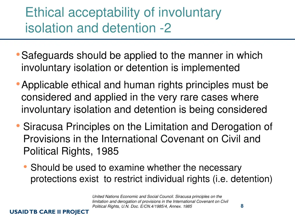 ethical acceptability of involuntary isolation 1