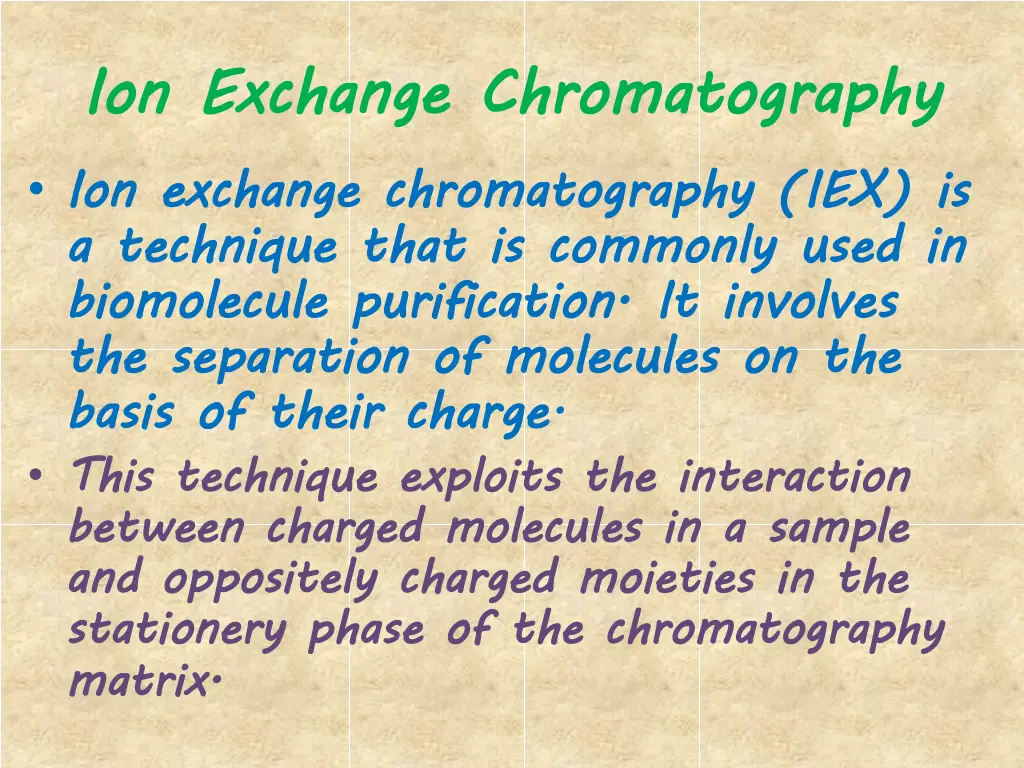 ion exchange chromatography ion exchange