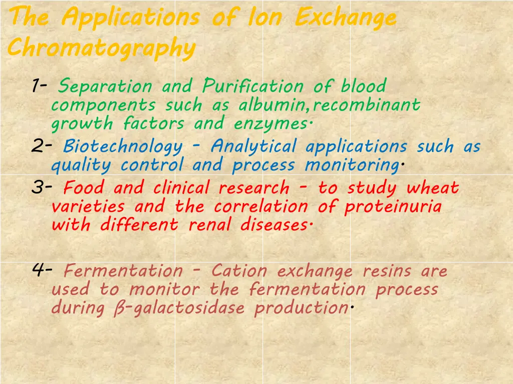 the applications of ion exchange chromatography