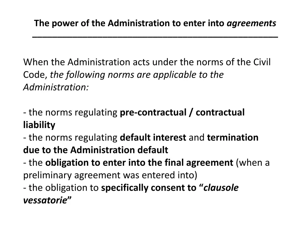 the power of the administration to enter into 10