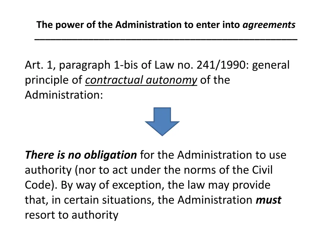 the power of the administration to enter into 7