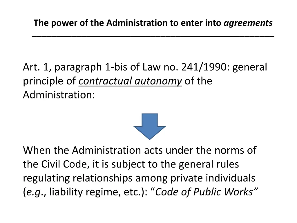the power of the administration to enter into 8
