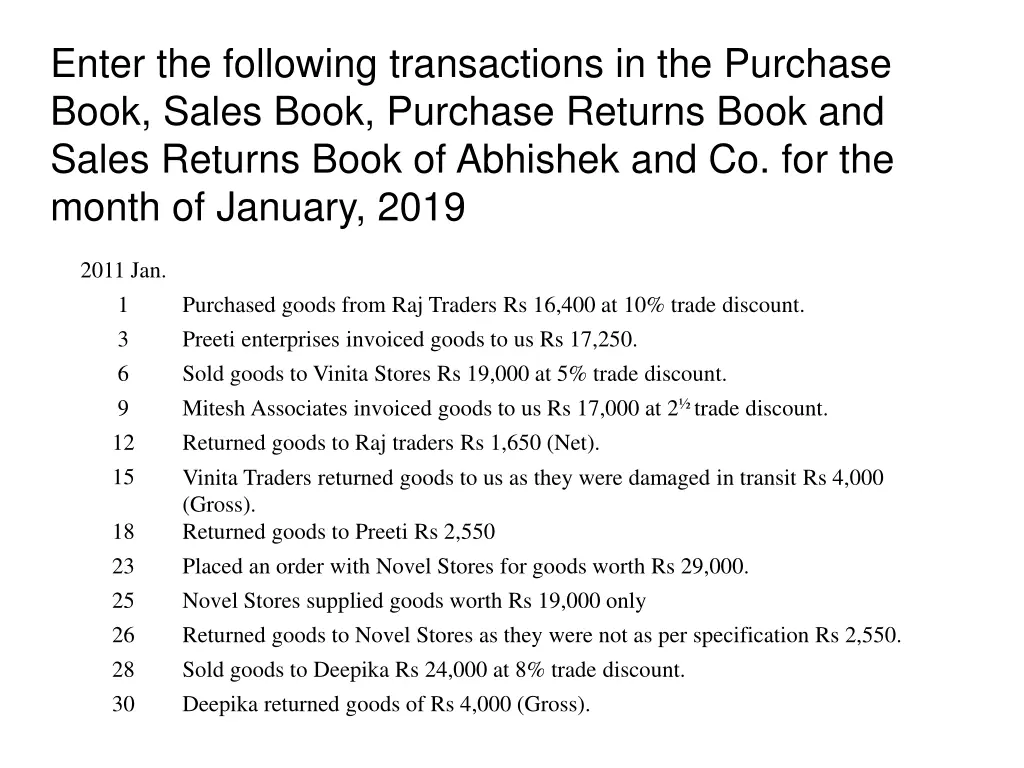 enter the following transactions in the purchase