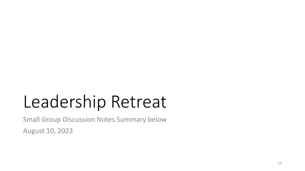 leadership retreat small group discussion notes