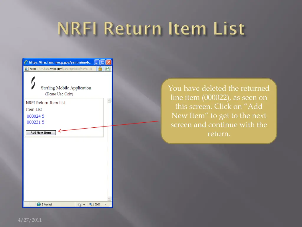 you have deleted the returned line item 000022