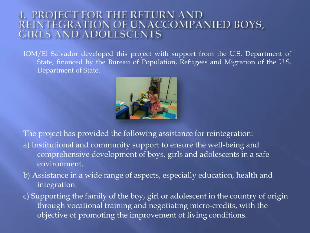 iom el salvador developed this project with