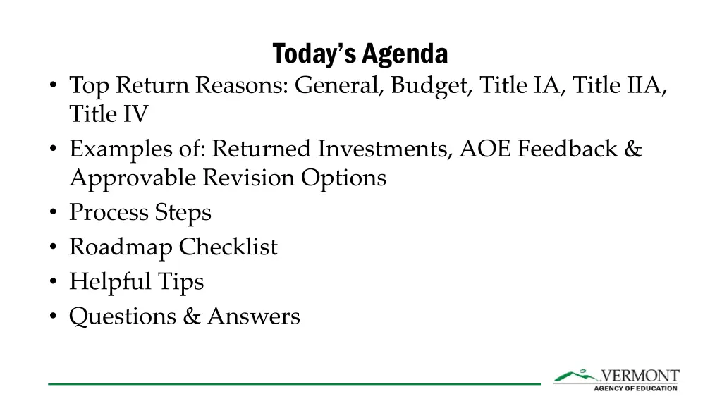 today s agenda
